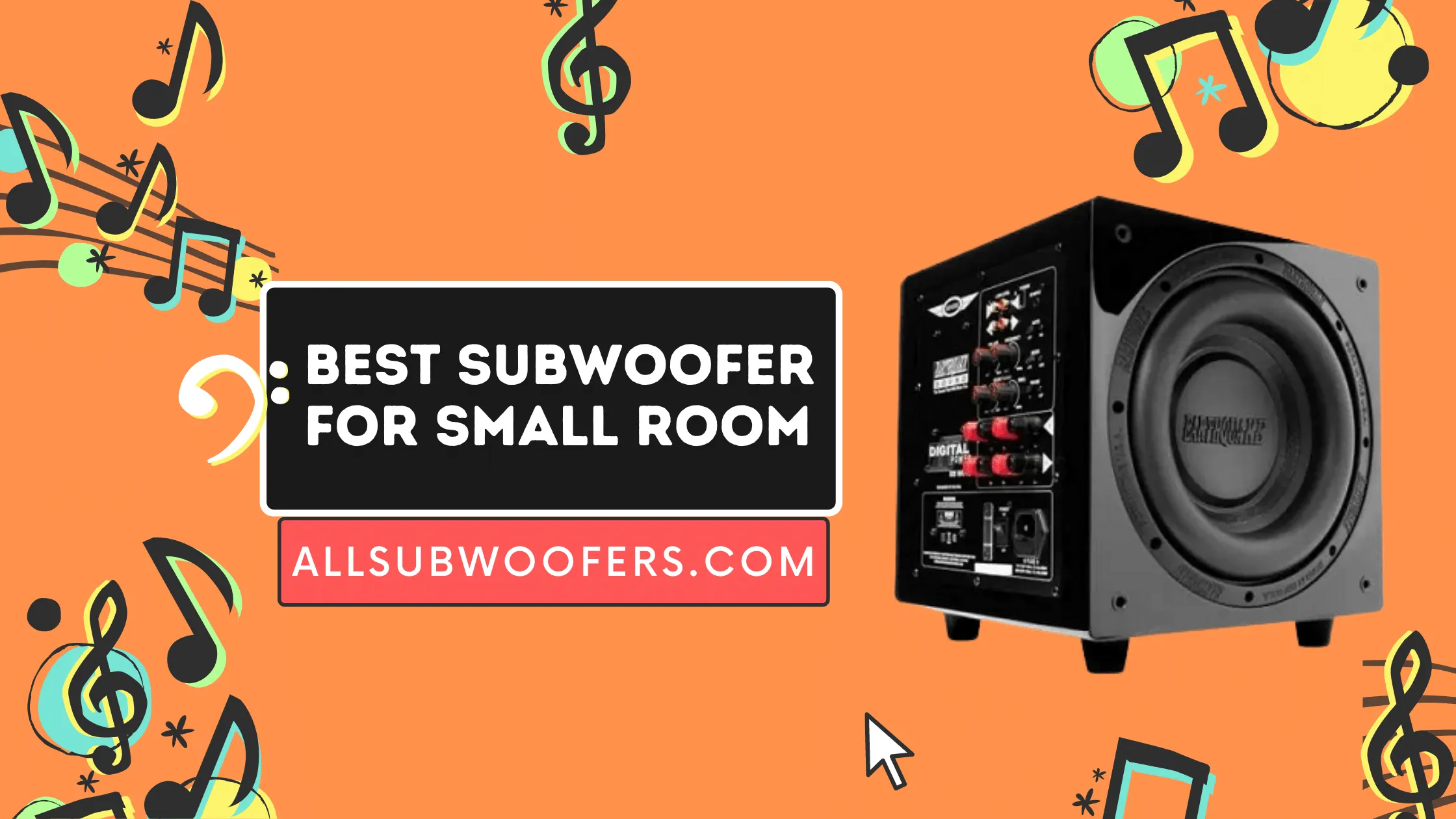 Best Subwoofer For Small Room – Complete Guide